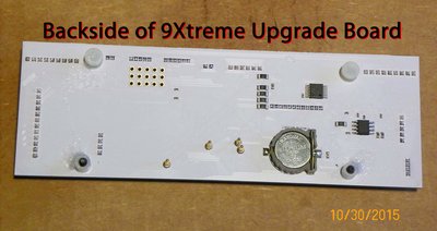 CR1220 3V watch battery installed on <br />Backside of 9Xtreme Upgrade Board.