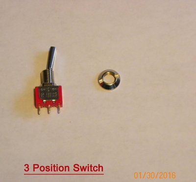 3 Position Switch to be installed.